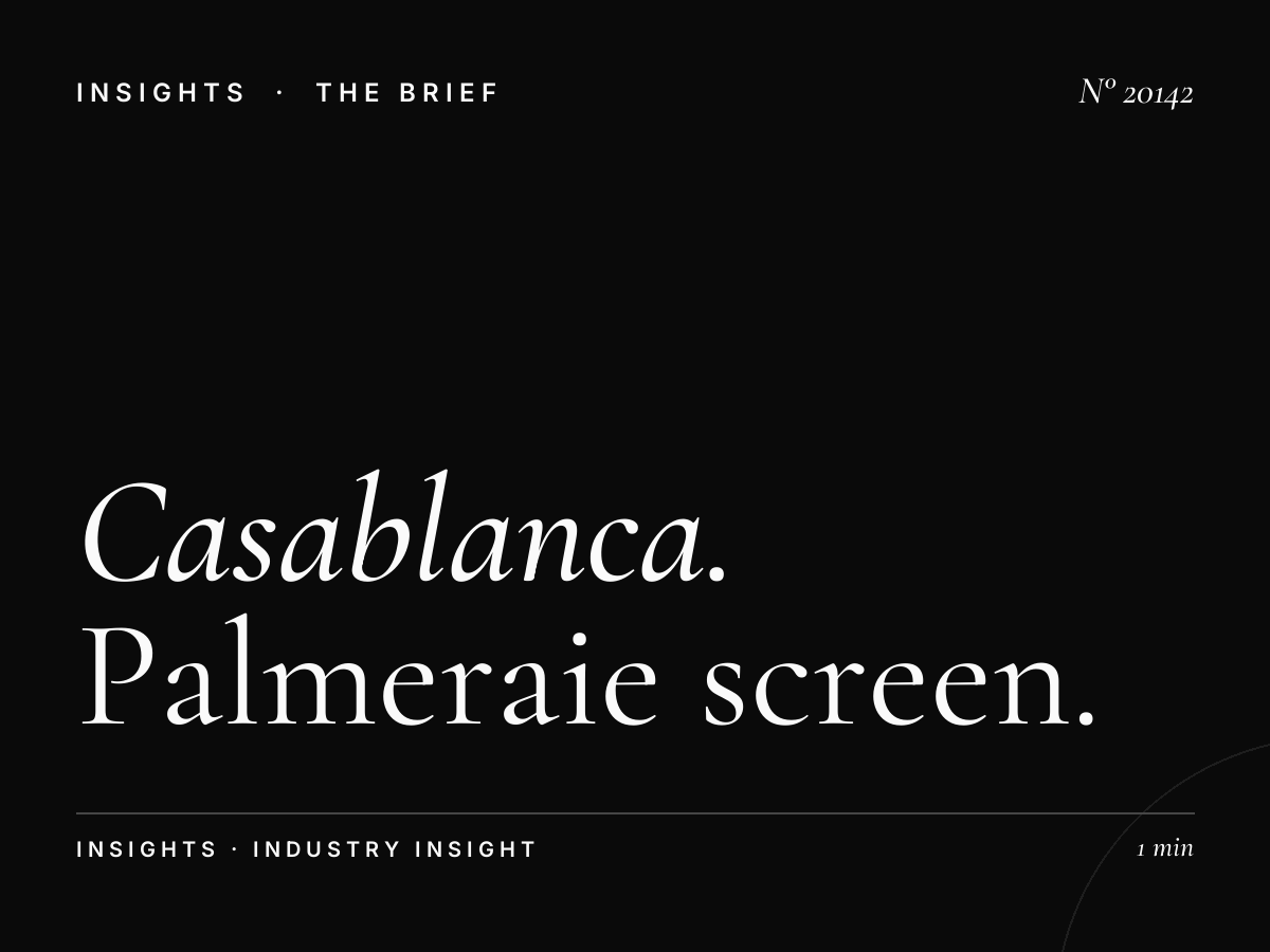 Casablanca Digital Quality: Palmeraie Screen Longevity