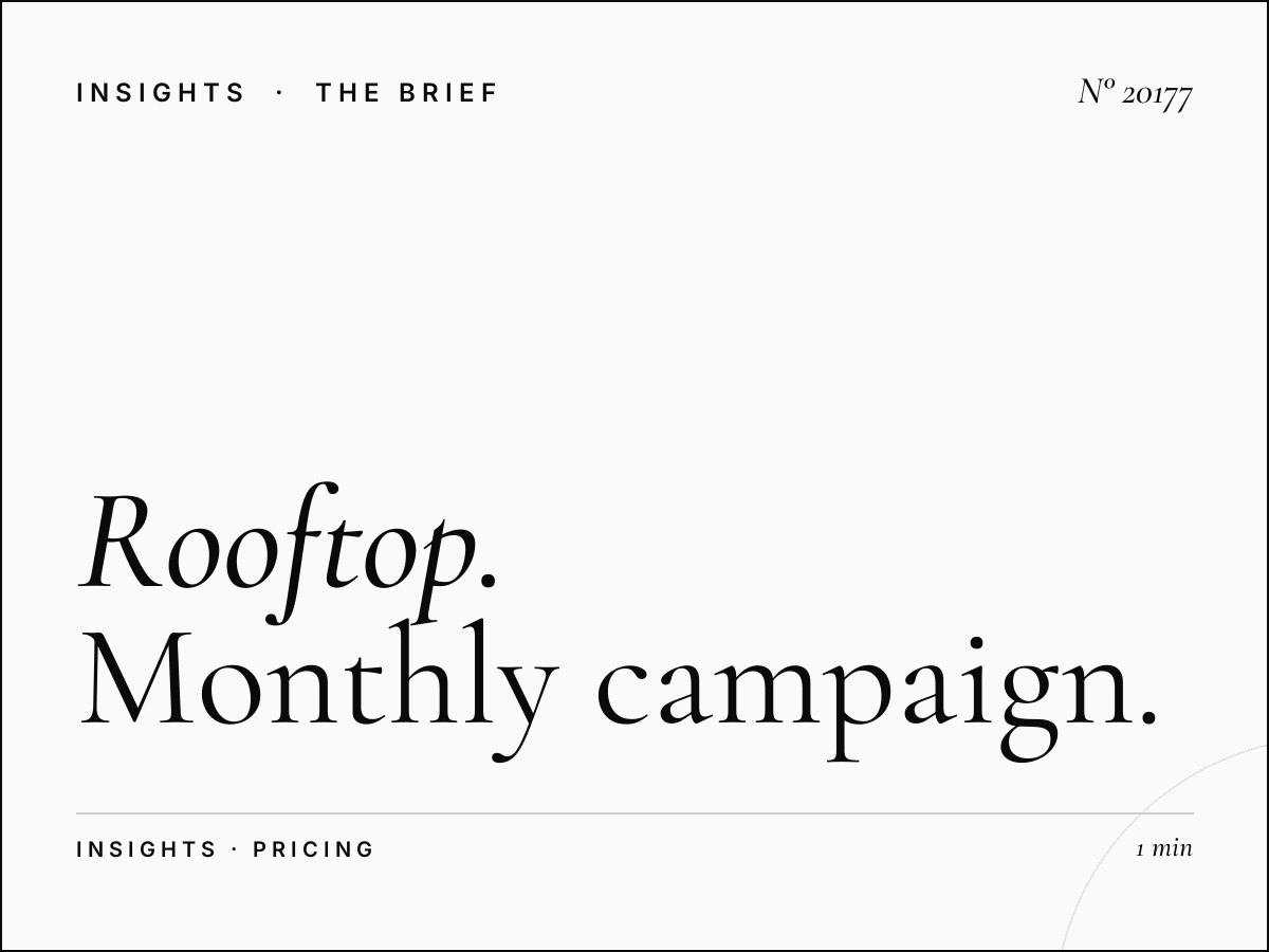 Rooftop Roudani Rates: Monthly Campaign Pricing