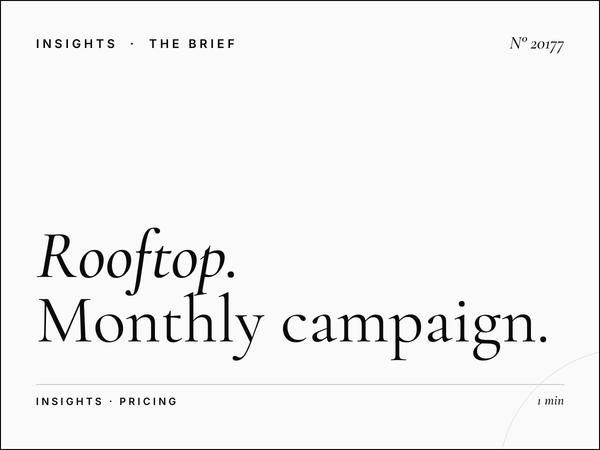 Rooftop Roudani Rates: Monthly Campaign Pricing