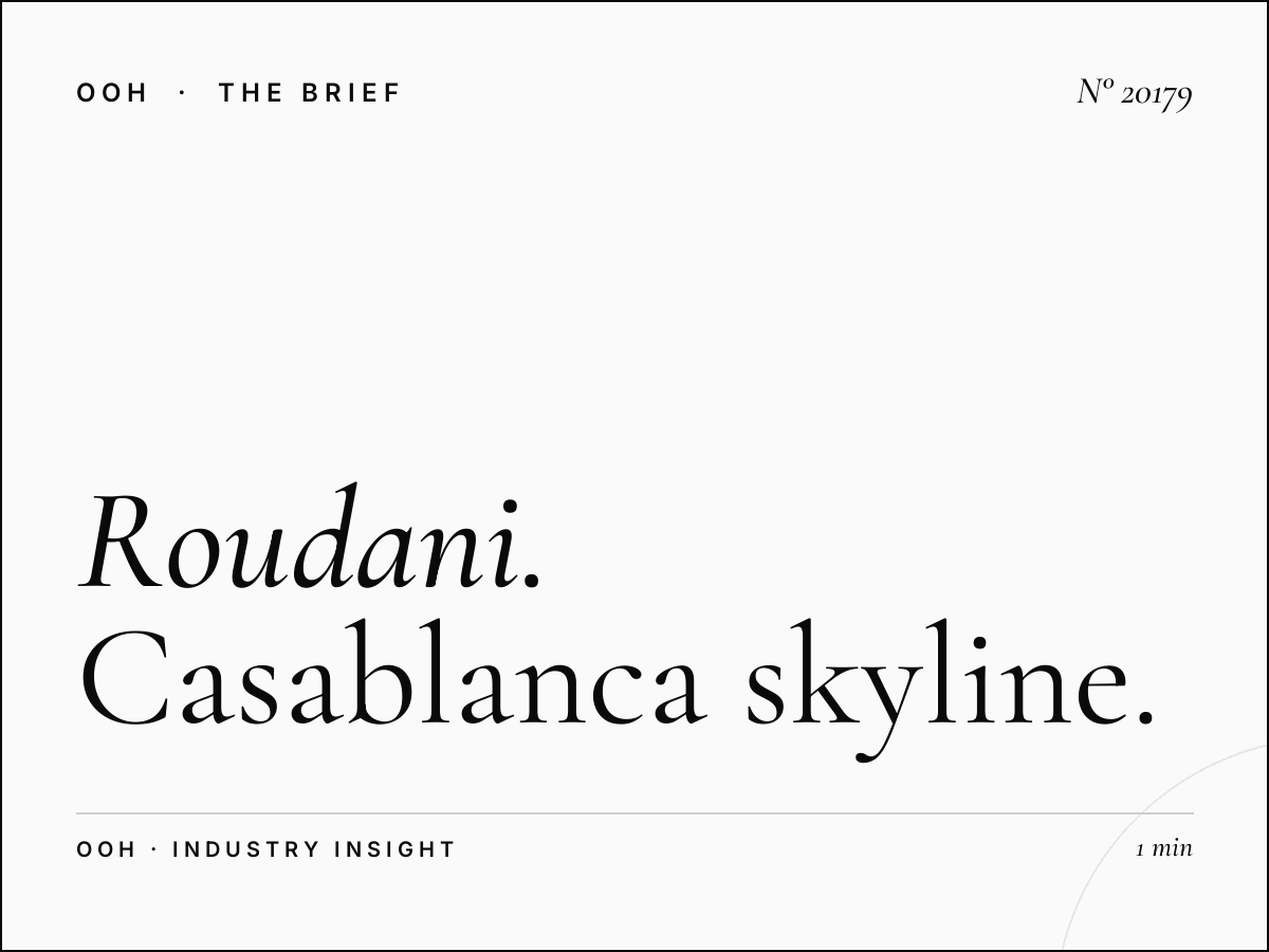 Roudani Rooftop Morocco: Casablanca Skyline OOH Marketing