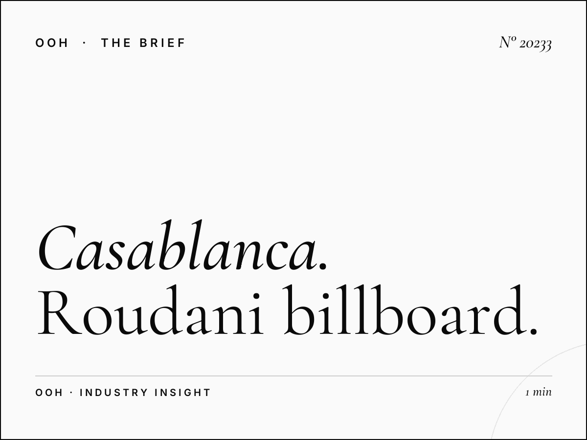 Casablanca Rooftop Campaign: Roudani Billboard Planning