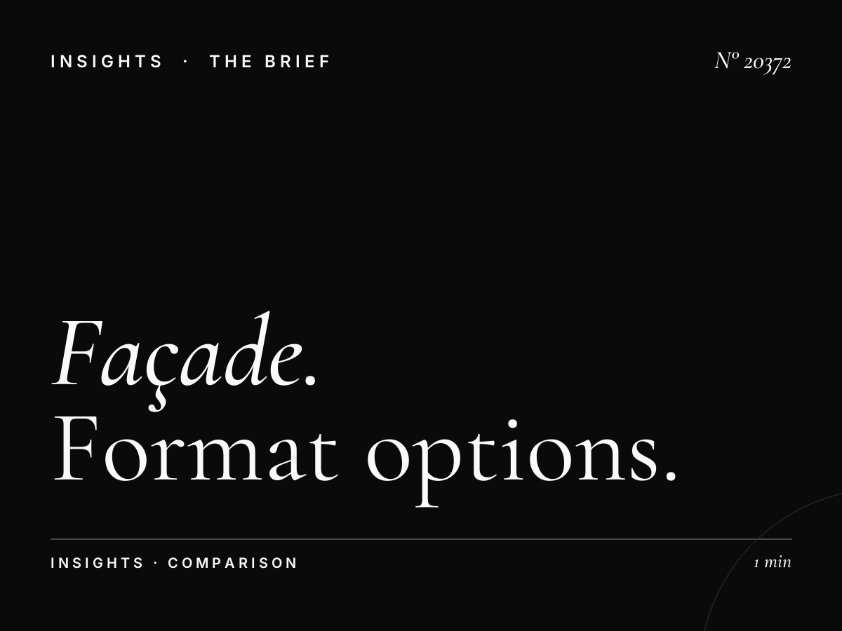 Façade Zerktouni vs Digital: Format Options