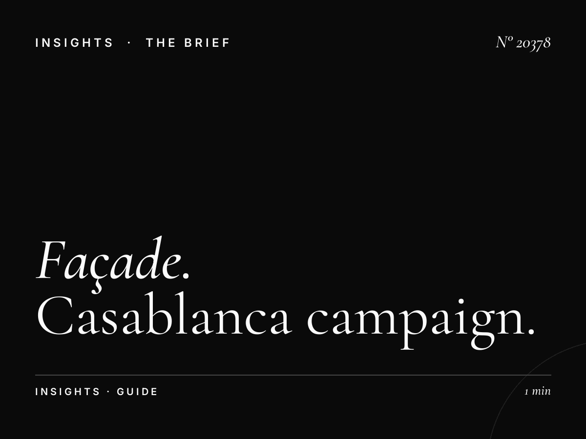 Façade Zerktouni Advertising: Casablanca Campaign Guide