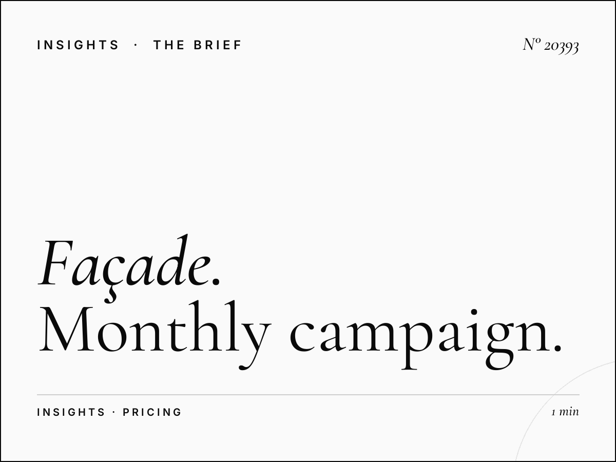Façade Zerktouni Rates: Monthly Campaign Pricing