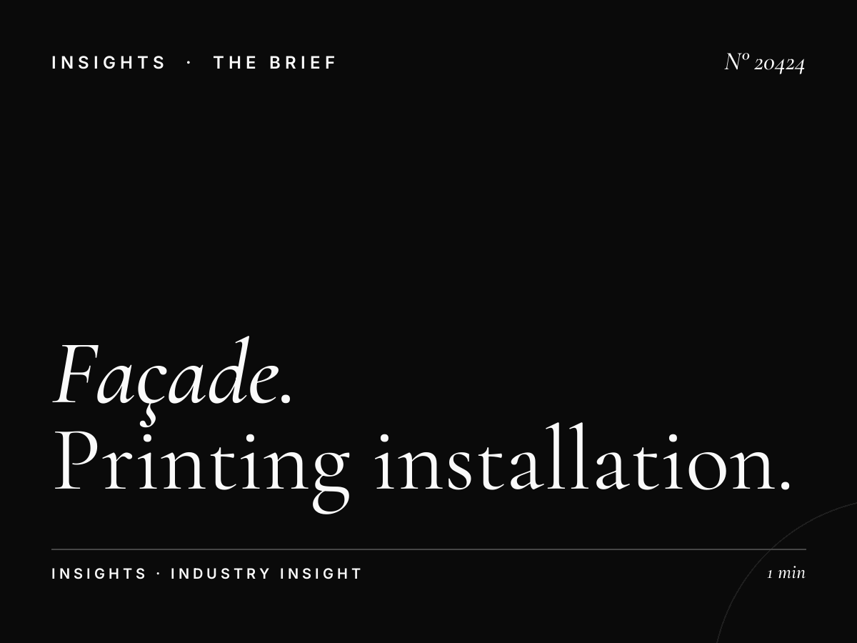 Façade Zerktouni Production: Printing Installation Timeline