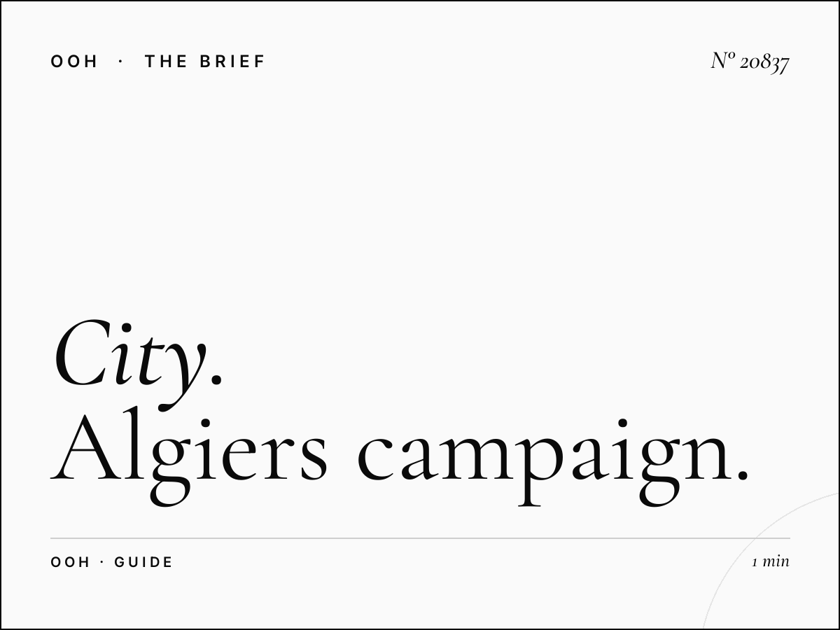 City Center 2 Unipole Advertising: Algiers Campaign Guide