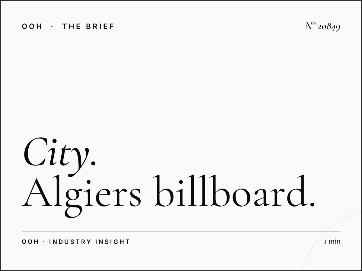 City Center 2 Unipole Audience: Algiers Billboard Demographics