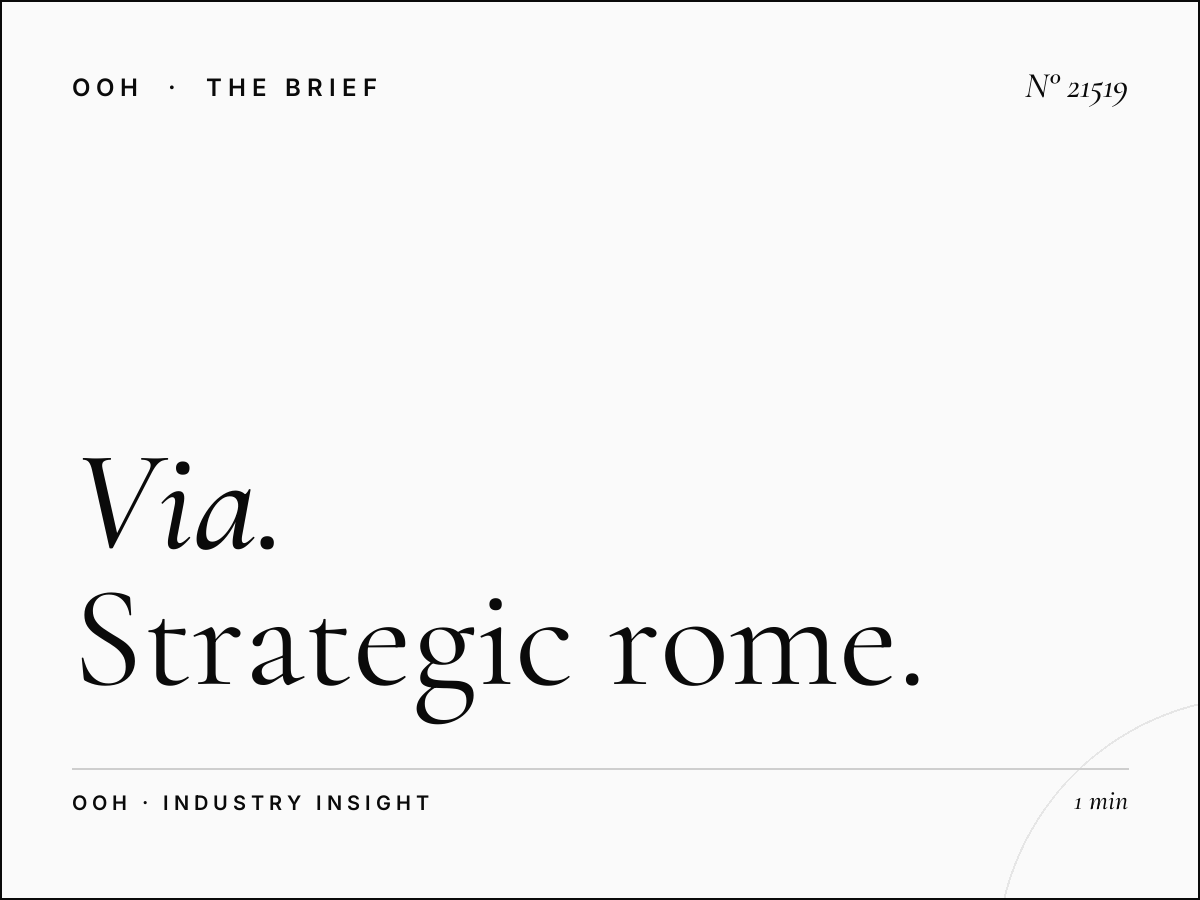Via Aurelia LED Wallbanner Location: Strategic Rome Position