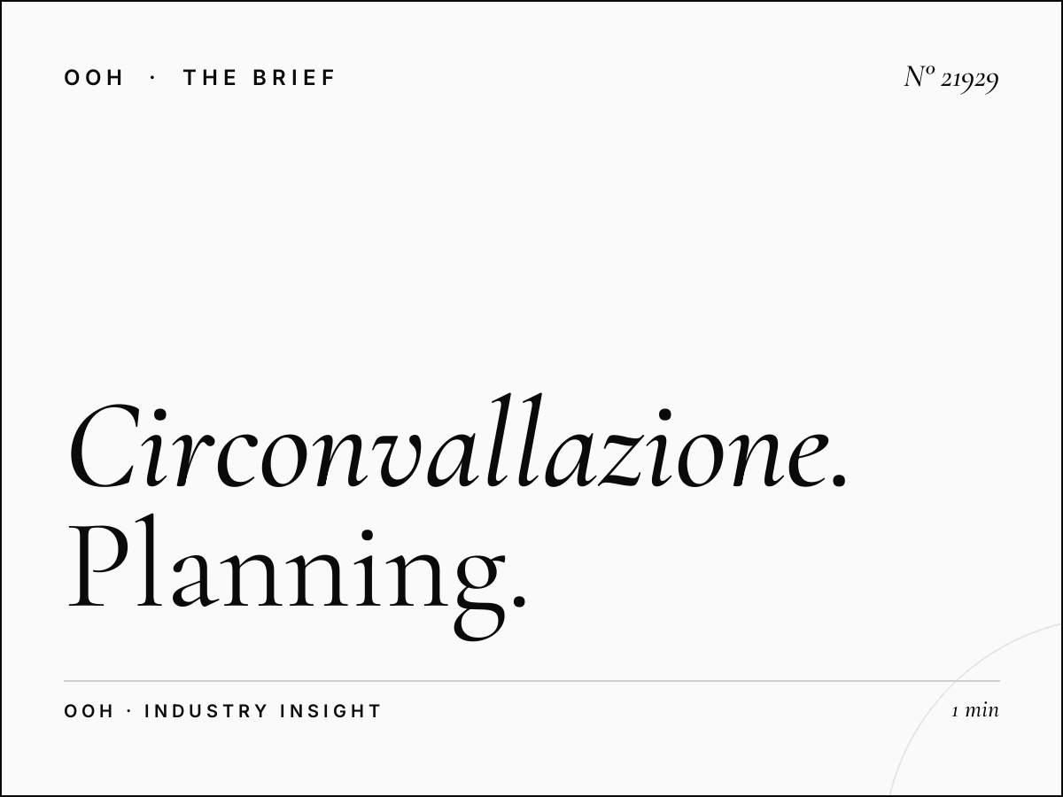 Circonvallazione Aurelia LED Wallbanner Campaign: Planning