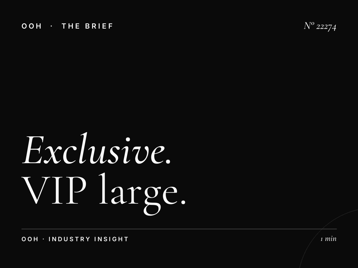 Exclusive Area Mega Format: VIP Large - The Premium Gateway to High-Impact Outdoor Advertising