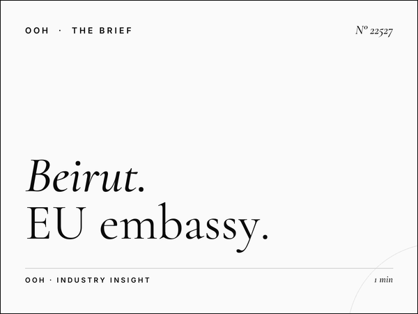 Beirut Diplomatic Campaign: EU Embassy Billboard Planning