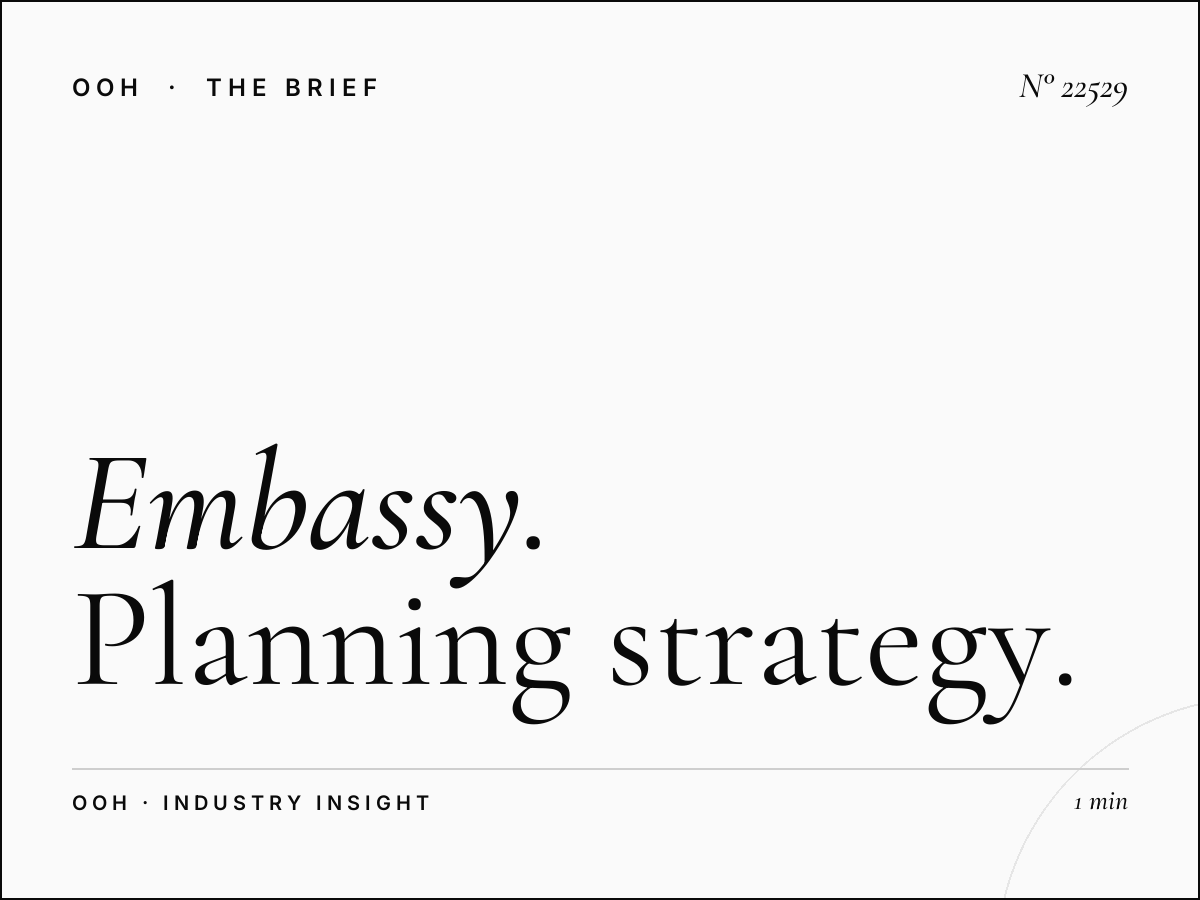EU Embassy Static Billboard Campaign: Planning Strategy