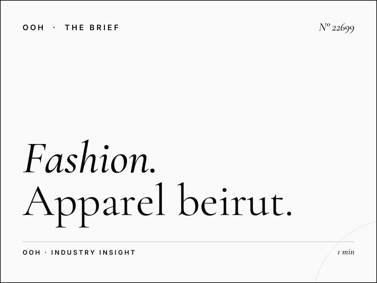 Fashion Brands Forum Billboard: Apparel Beirut - Your Gateway to Lebanon's Fashion-Conscious Consumers
