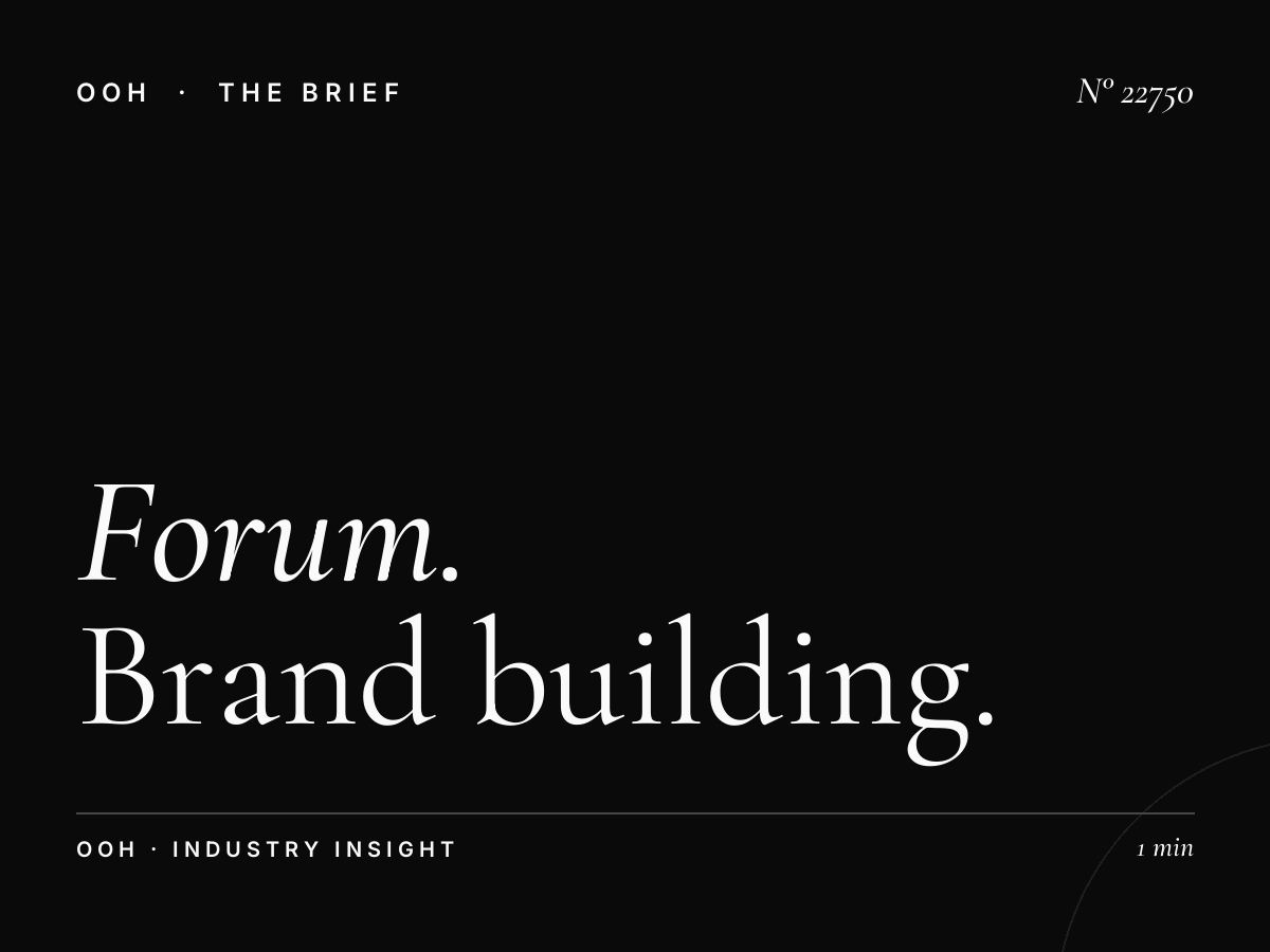 Forum Static Billboard Branding: Brand Building