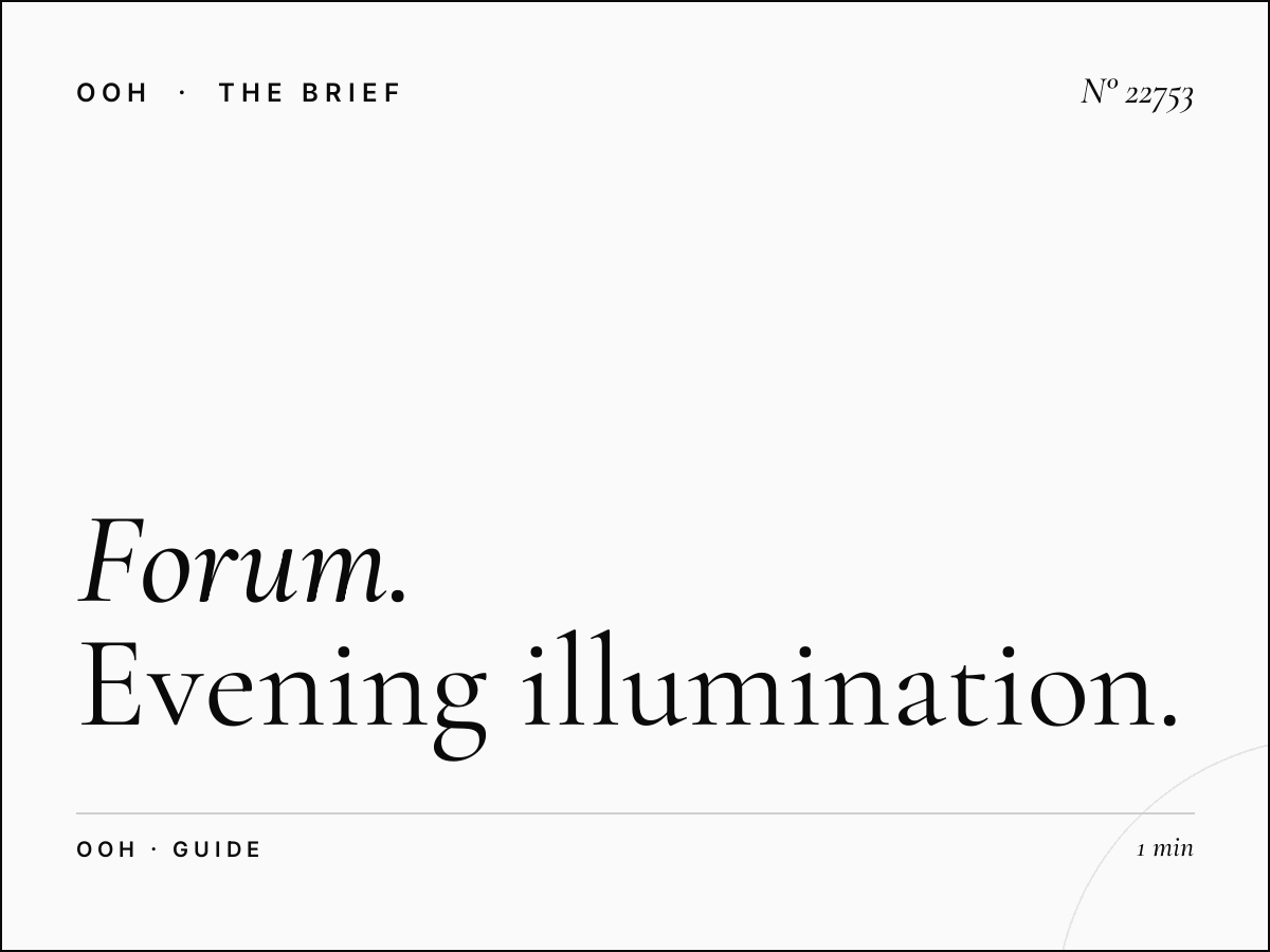 Forum Static Billboard Night: Evening Illumination - A Strategic Guide to After-Dark Outdoor Advertising