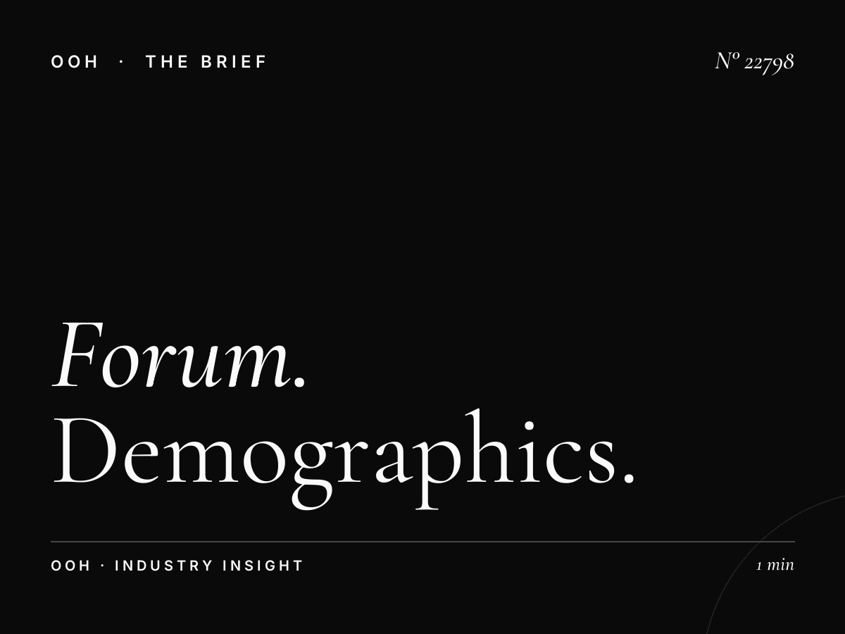 Forum Static Billboard Audience: Demographics