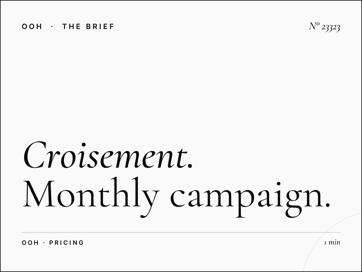 Croisement Menzah Unipole Rates: Monthly Campaign Pricing