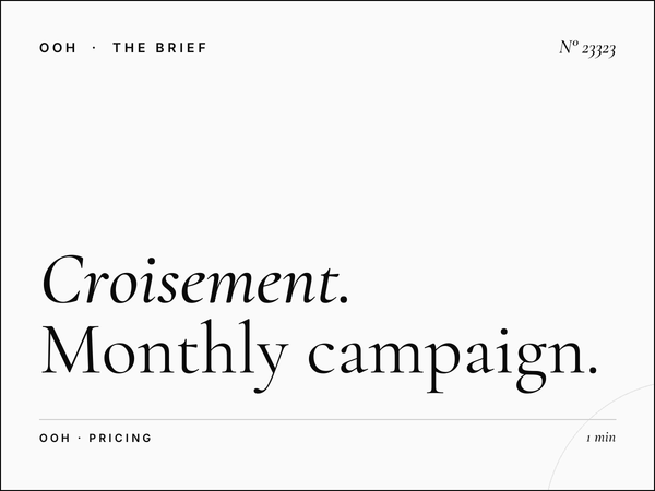 Croisement Menzah Unipole Rates: Monthly Campaign Pricing