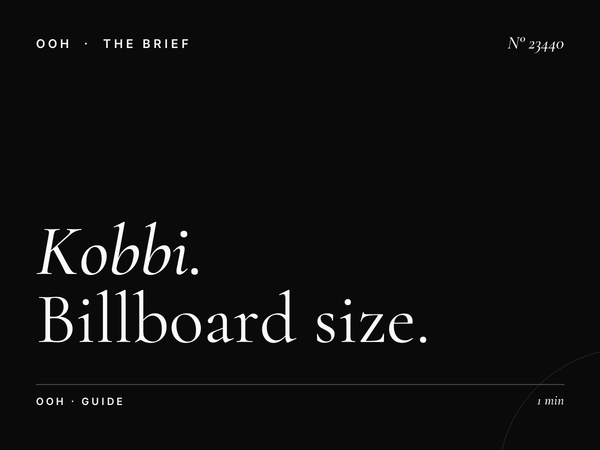 Kobbi Static Unipole Format: Billboard Size Guide
