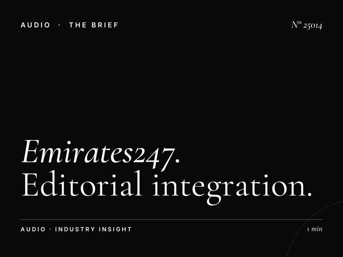Emirates247 Radio Advertising: Editorial Integration Strategies