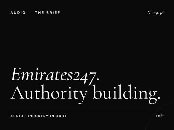 Emirates247 Radio: Authority Building Through Radio Ads