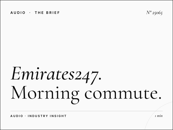 Emirates247 Radio: Morning Commute Advertising Strategy
