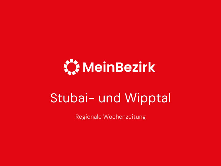 MeinBezirk Stubai- und Wipptal